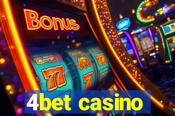 4bet casino